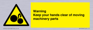 Warning - Keep your hands clear of moving machinery parts